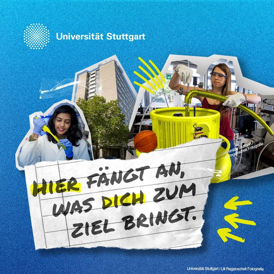 Blaues Universität-Stuttgart-Creative mit Studierendenmotiven und handschriftlichem Einstiegsstatement